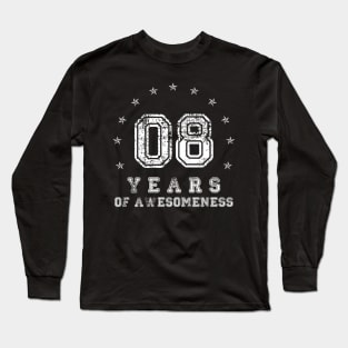 Vintage 8 years of awesomeness Long Sleeve T-Shirt